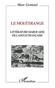 Le moi étrange