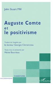 AUGUSTE COMTE ET LE POSITIVISME