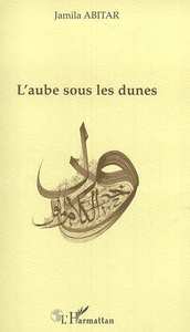 L'AUBE SOUS LES DUNES