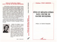 Fêtes et défaites d'éros dans l'oeuvre de Rachid Boudjedra