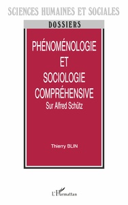 Phénoménologie et sociologie compréhensive