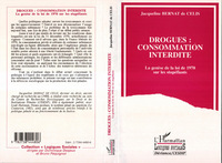 DROGUES : CONSOMMATION INTERDITE