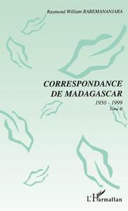 CORRESPONDANCE DE MADAGASCAR 1950-1999