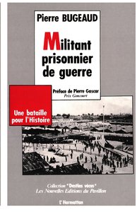 Militant et prisonnier de guerre