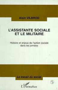 L'ASSISTANTE SOCIALE ET LE MILITAIRE