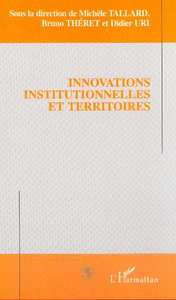 INNOVATIONS INSTITUTIONNELLES ET TERRITOIRES