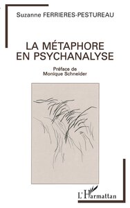 LA METAPHORE EN PSYCHANALYSE