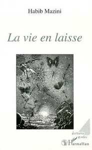 La vie en laisse