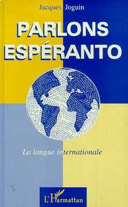 Parlons espéranto - la langue internationale
