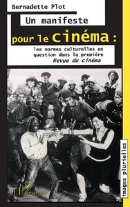 Un manifeste pour le cinéma