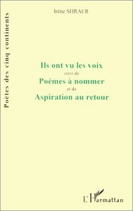 Ils ont vu les voix poèmes à nommer aspiration au retour