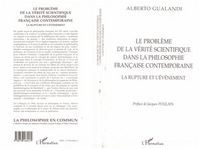 Le Problème de la Vérité Scientifique dans la Philosophie Française Contemporaine