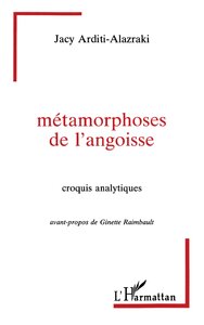 Métamorphoses de l'angoisse
