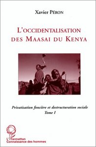 L'occidentalisation des Maasaï du Kenya