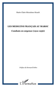 LES MEDECINS FRANÇAIS AU MAROC