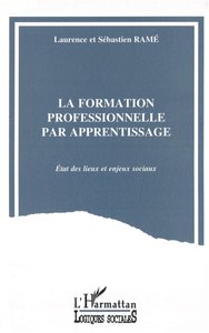 La formation professionnelle par apprentissage