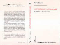 L'ouvriérisme universitaire