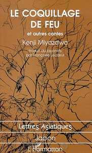 Le coquillage de feu et autres contes