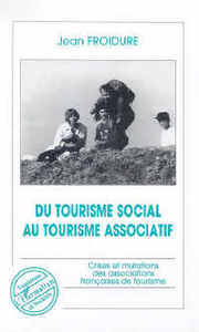 Du tourisme social au tourisme associatif