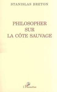 Philosopher sur la côte sauvage