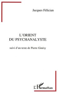 L'orient du psychanalyste