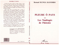 Pleure ô pays ou Les Naufragés de l'histoire