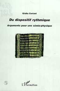 DU DISPOSITIF RYTHMIQUE