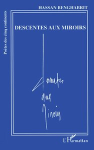 Descentes aux miroirs