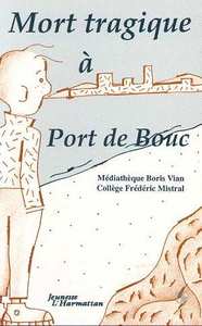 Mort tragique à port de Bouc