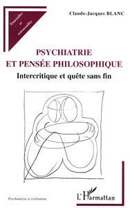 Psychiatrie et Pensée Philosophique