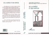 De la Grâce et des Vertus