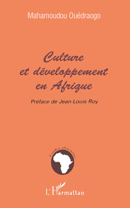 CULTURE ET DÉVELOPPEMENT EN AFRIQUE