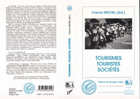 Tourismes, Touristes et Sociétés