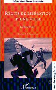RECITS DE LIBERATION D'UNE VILLE