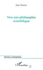 Vers une Philosophie Scientifique