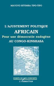 L'AJUSTEMENT POLITIQUE AFRICAIN