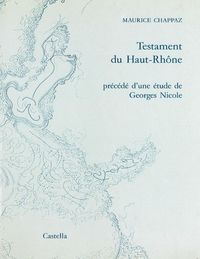 Testament Du Haut Rhône