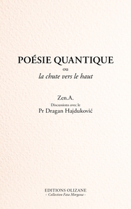 POESIE QUANTIQUE OU LA CHUTE VERS LE HAUT
