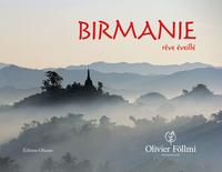 BIRMANIE - REVE EVEILLE