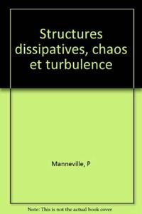 Struct Dissip Chaos Turbul