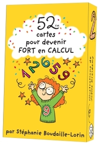 52 CARTES POUR DEVENIR FORT EN CALCUL