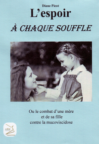 ESPOIR A CHAQUE SOUFFLE (L')