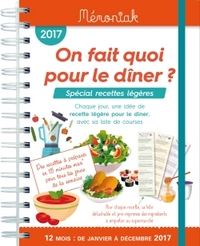 On fait quoi pour le dîner Spécial recettes légères 2017