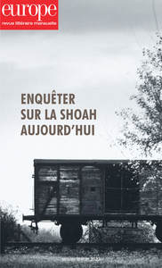 ENQUETER SUR LA SHOAH AUJOURD'HUI - N 1125-1126 JANV.-FEV. 2023 - ILLUSTRATIONS, NOIR ET BLANC