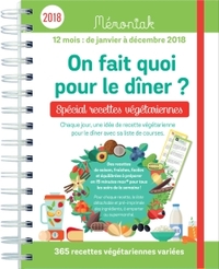 On fait quoi pour le dîner Spécial recettes végétariennes Mémoniak 2018