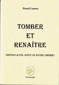 tomber et renaître