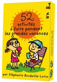 52 activités à faire pendant les grandes vacances