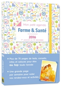 Mon petit agenda Forme et Santé 2016