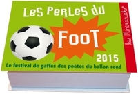 Minimaniak Perles du foot 2015