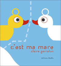 Albums à dévorer - PS - C'est ma mare - Album x3 - PCF